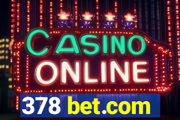 378 bet.com